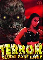 Terror at Blood Fart Lake 2009 movie nude scenes