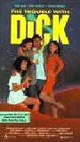 The Trouble with Dick 1987 movie nude scenes
