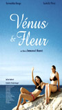 Venus And Fleur (2004) Nude Scenes