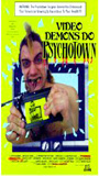 Video Demons Do Psychotown 1989 movie nude scenes
