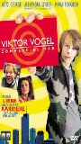 Viktor Vogel - Commercial Man 2001 movie nude scenes