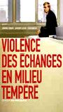 Violence des échanges en milieu tempéré 2003 movie nude scenes