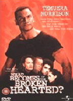 What Becomes of the Broken Hearted? 1999 movie nude scenes
