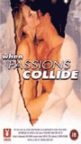 When Passions Collide (1997) Nude Scenes