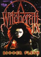 Witchcraft IX: Bitter Flesh 1997 movie nude scenes